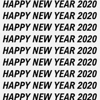 Text gif. Black text on a white background scrolls unending. Text, "Happy New Year, Twenty Twenty."
