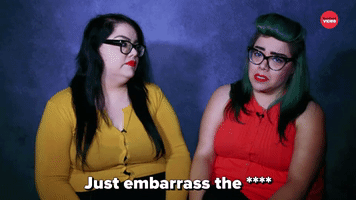 Embarrass The **** Out Of Each Other