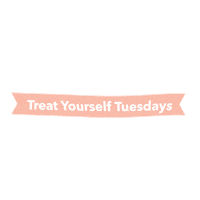 Tuesday Treat Yourself Sticker by Buff City Soap