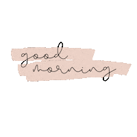 Good Morning Sticker by By Emily Grace