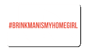 AshleyBrinkman austin realty brinkman is my home girl ashley brinkman Sticker