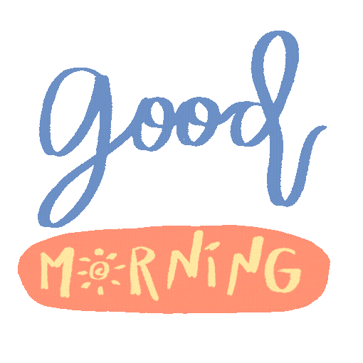 Good Morning Sticker