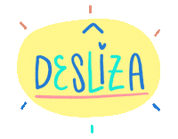 Swipe Desliza Sticker by Perezópolis