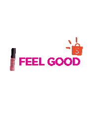 Shopee Feel Good Beauty Sticker by Shopee