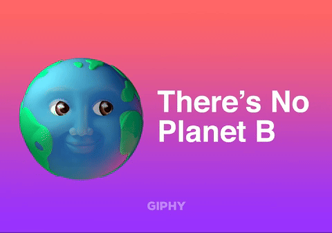 There is No Planet B