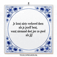 Nl Geluk GIF by Tegelspreuken.nl