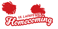 Ragin Cajuns Homecoming Sticker by University of Louisiana at Lafayette