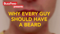Why Every Guy Should Have A Beard