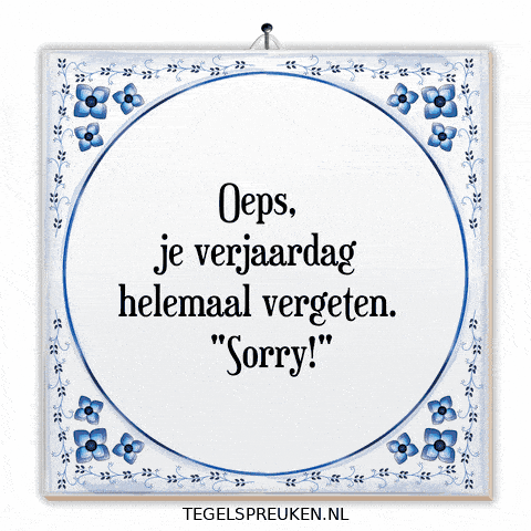 Sorry Wijsheid GIF by Tegelspreuken.nl