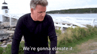 We're Gonna Elevate It