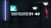 Seamless Energy Anime Transitions 31 40