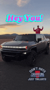 Whats Up Hummer GIF by Tailgating Challenge