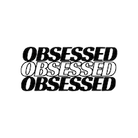 Obsessed Sticker by MadidaClothing