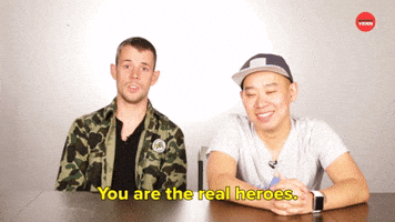 You Are the Real Heroes