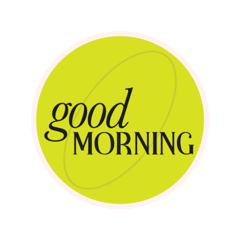 Good Morning Sticker