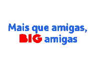 Amigas Hipermercado Sticker by BIG Bompreço