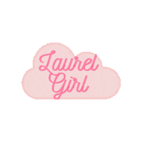 ShopLaurel laurelco shoplaurel wearlaurel laurelgirl Sticker