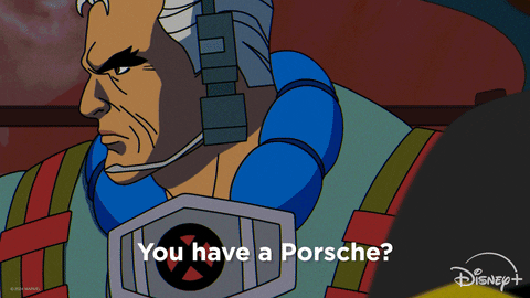 TV gif. A scene from the animated TV show "X-Men 97" shows a close-up of Cable in the backseat of a moving car incredulously asking "You have a Porsche?" The scene cuts to a close-up of Cyclops' face as he smirks. 