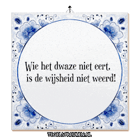 Humor Respect Sticker by Tegelspreuken.nl