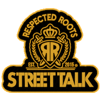 Street Talk Respect Sticker by Respected Roots