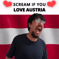 SCREAM IF YOU LOVE AUSTRIA