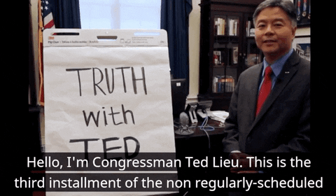 Ted Lieu California GIF by GIPHY News