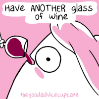 wine good advice cupcake GIF by BuzzFeed Animation