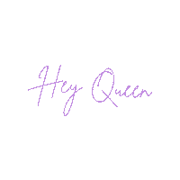 Hey Queen Sticker by Entice The Brand