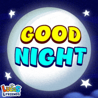 Good Night GIF by Lucas and Friends by RV AppStudios