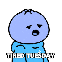 Tired Tuesday Morning Sticker by Kudaberi