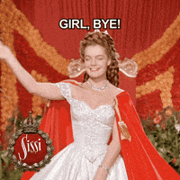 Bye Bye Bye GIF by Sissi Trilogie