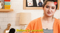 Believe In Yourself