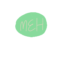 ioanammorar meh ioanamorar Sticker