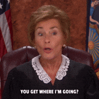 You Get Where I'm Going?