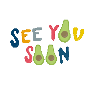 see ya avocados Sticker by California Avocado Commisson