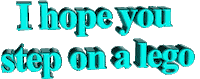 I hope you step on a lego Sticker by AnimatedText