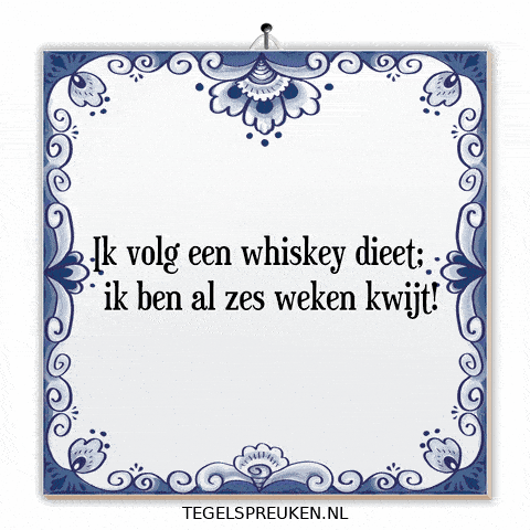 Humor Whiskey GIF by Tegelspreuken.nl