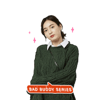 Badbuddyseries Sticker by GMMTV OFFICIAL