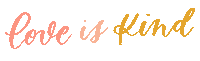 Happy Love Is Kind Sticker
