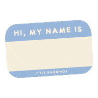Hello My Name Is Text Sticker by Ella Shepherd