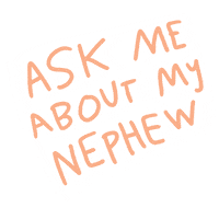 Aunt Nephew Sticker by Grace Farris