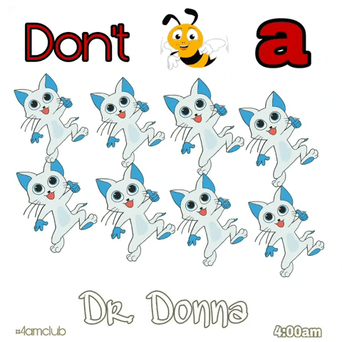 Bee Dont GIF by Dr. Donna Thomas Rodgers