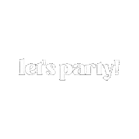 honeyofaparty party party time lets party denise rodriguez Sticker