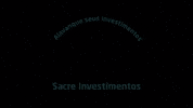 Maringa GIF by Sacre Investimentos