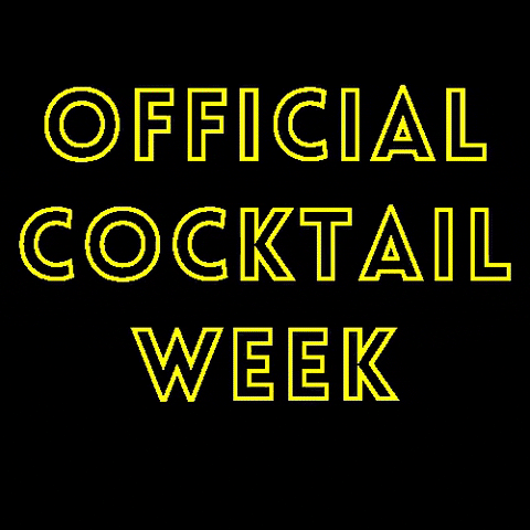 cocktailweek giphygifmaker party week event GIF