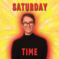 Saturday Morning Weekend GIF by GIPHY Studios 2022