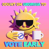 Georgia Vote Early GIF by #GoVote