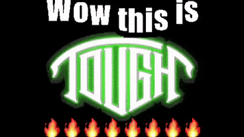 Tufff wow tough wow this is tough GIF