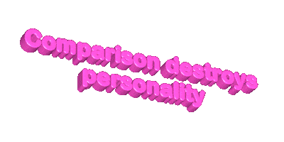 Comparison Destroys Personality Sticker by systaime