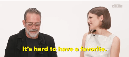 Hard to Have a Favorite